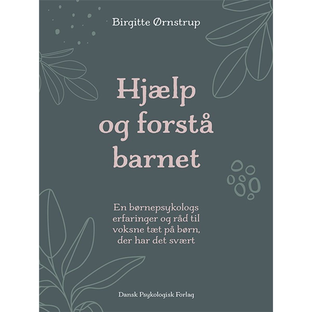 Hjælp og forstå barnet