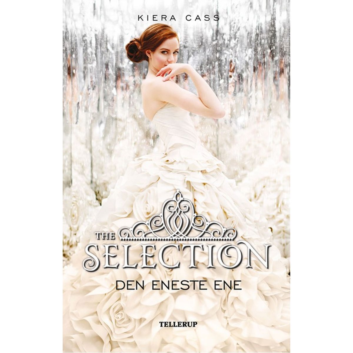 The Selection #3: Den Eneste Ene