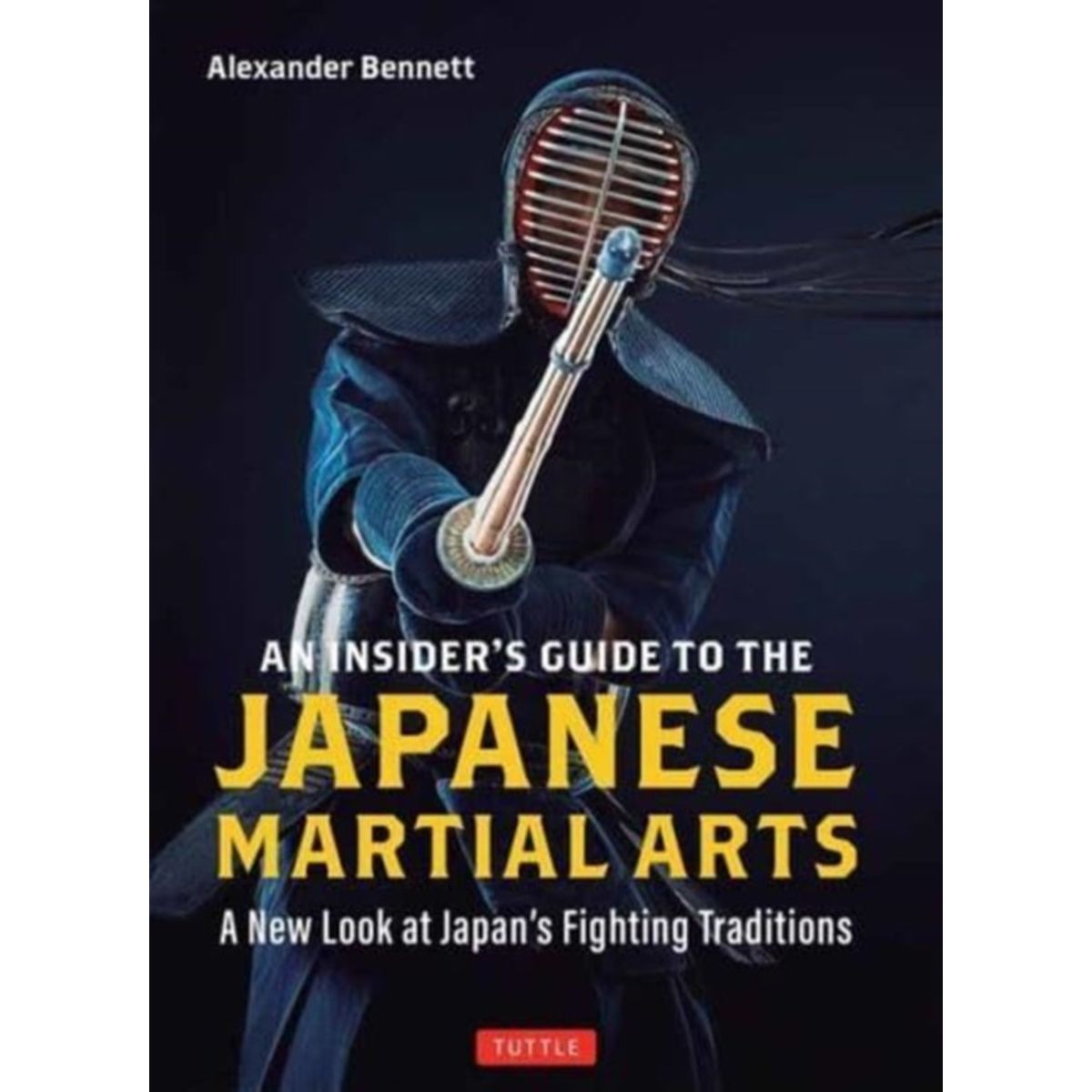 An Insider's Guide to the Japanese Martial Arts