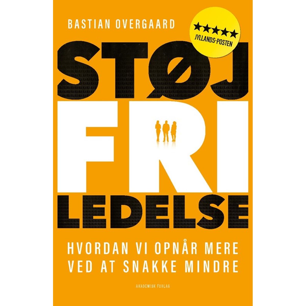 Støjfri ledelse