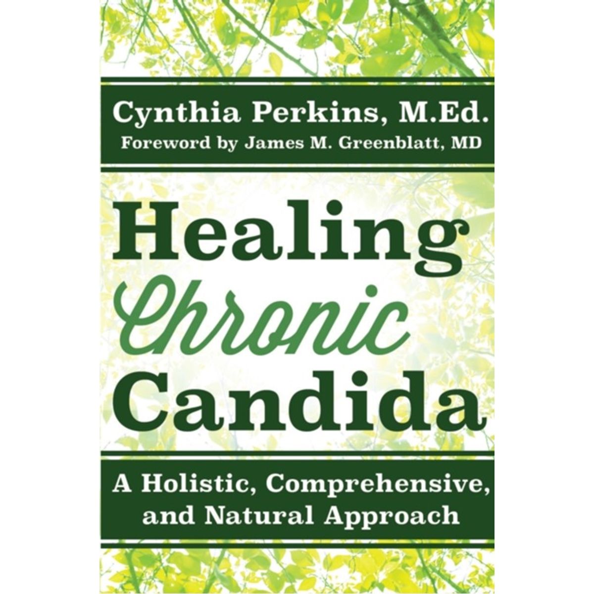 Healing Chronic Candida