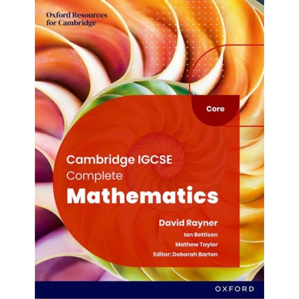 Cambridge IGCSE Complete Mathematics Core: Student Book Sixth Edition