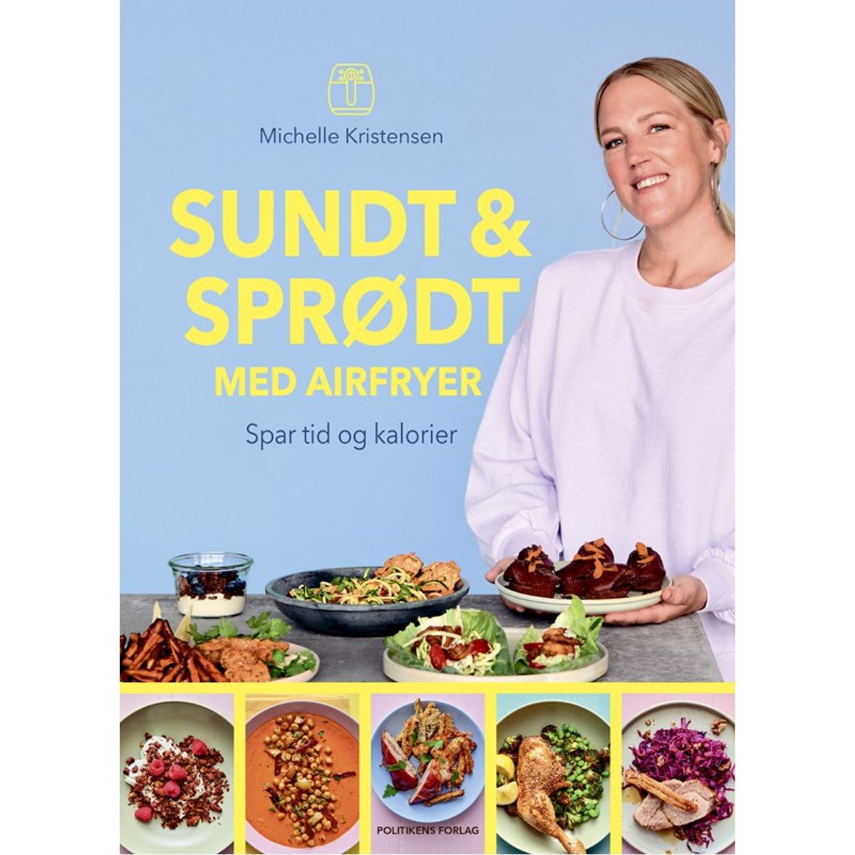 Sundt & sprødt med airfryer