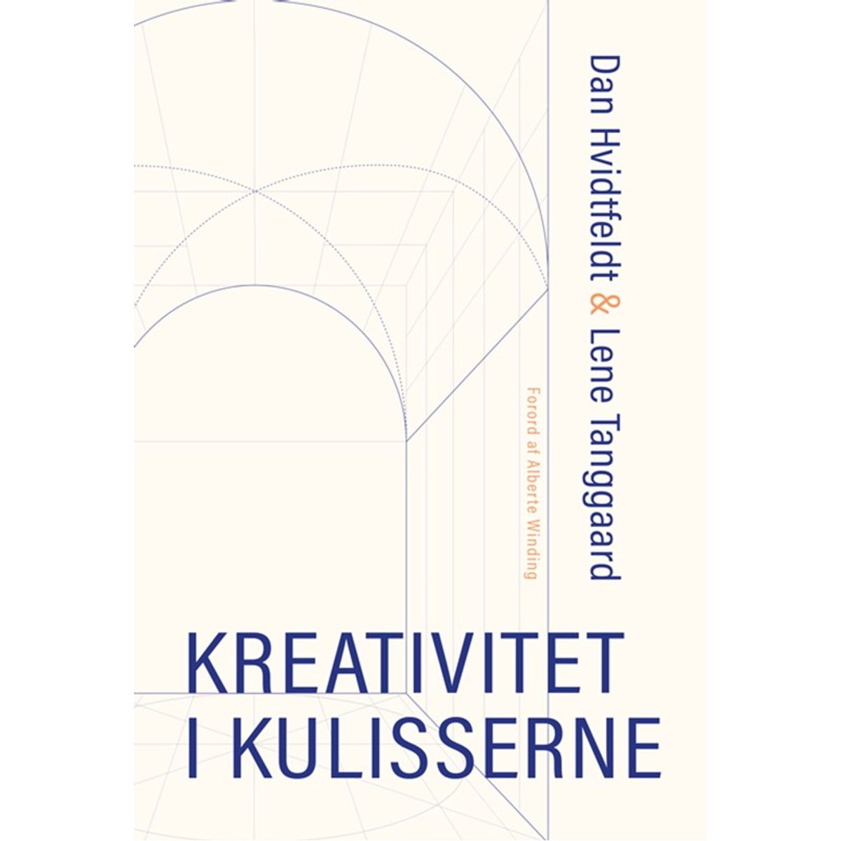 Kreativitet i kulisserne