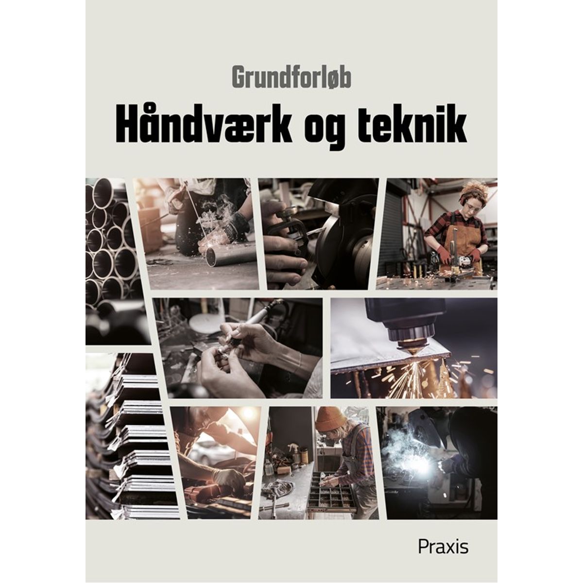 Grundforløb - Håndværk og teknik