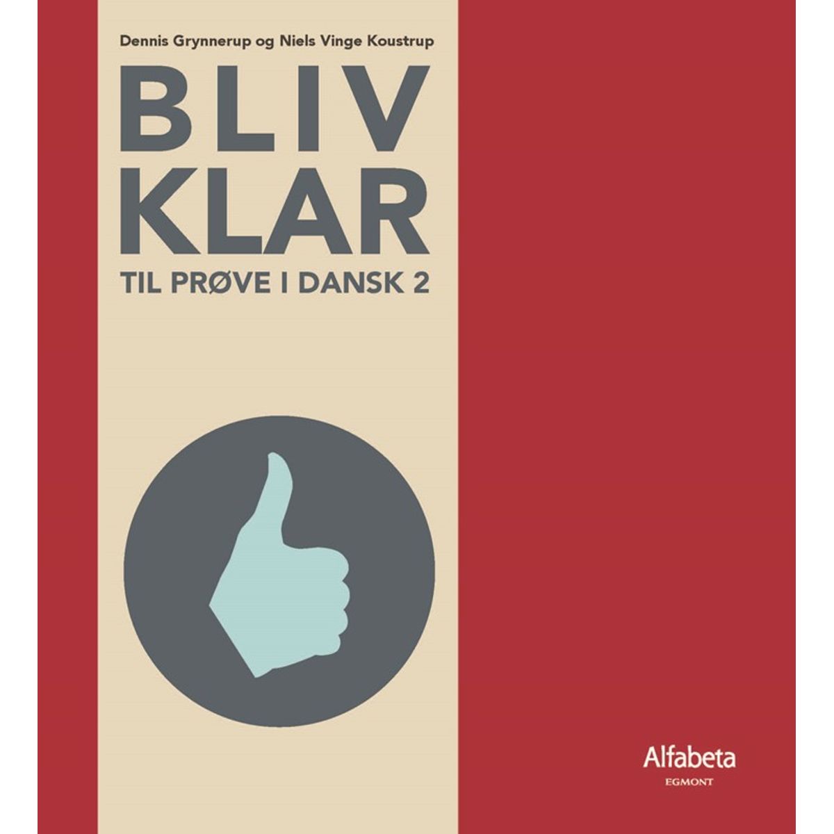 Bliv klar til prøve i dansk 2