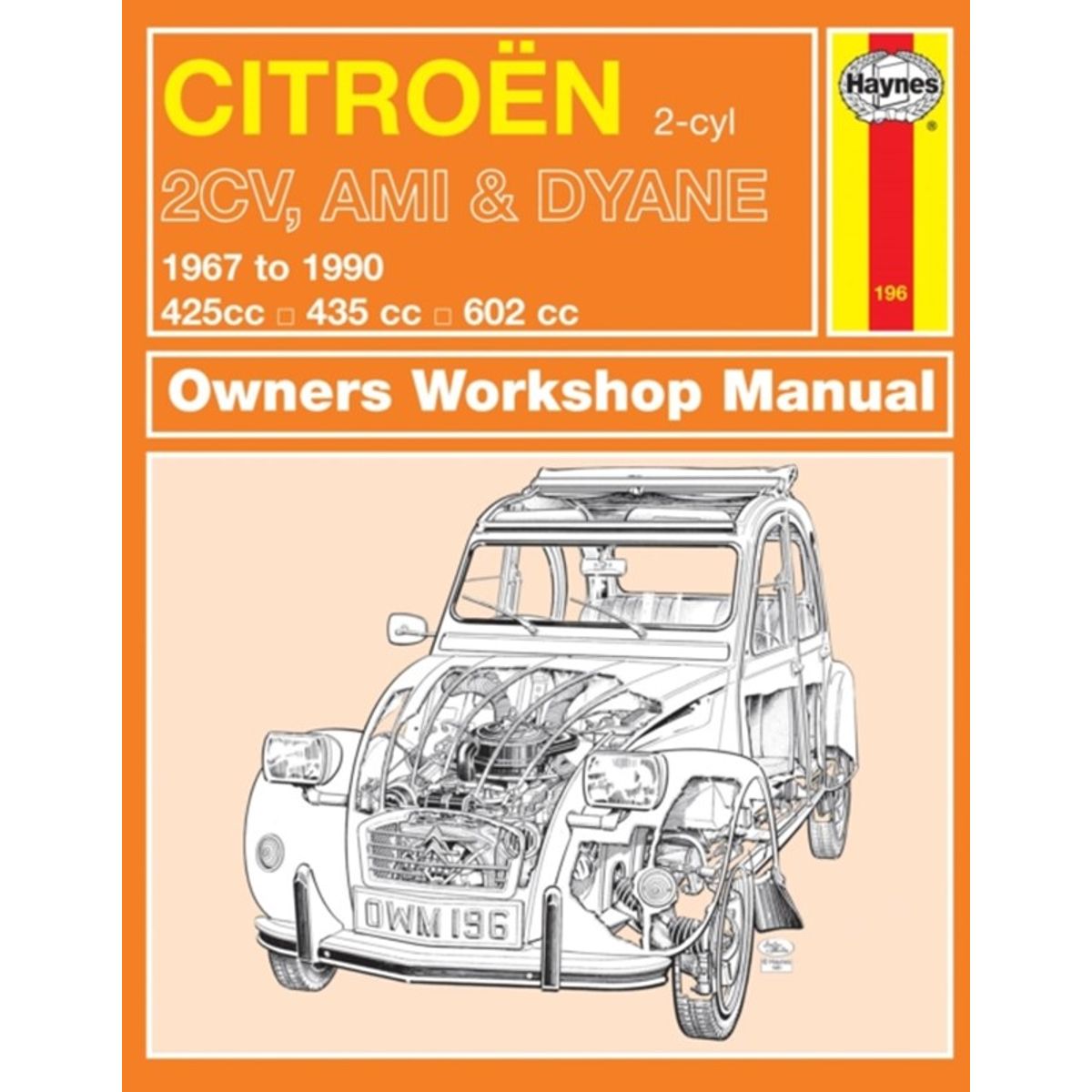 Citroen 2CV, Ami & Dyane (67 - 90) Haynes Repair Manual