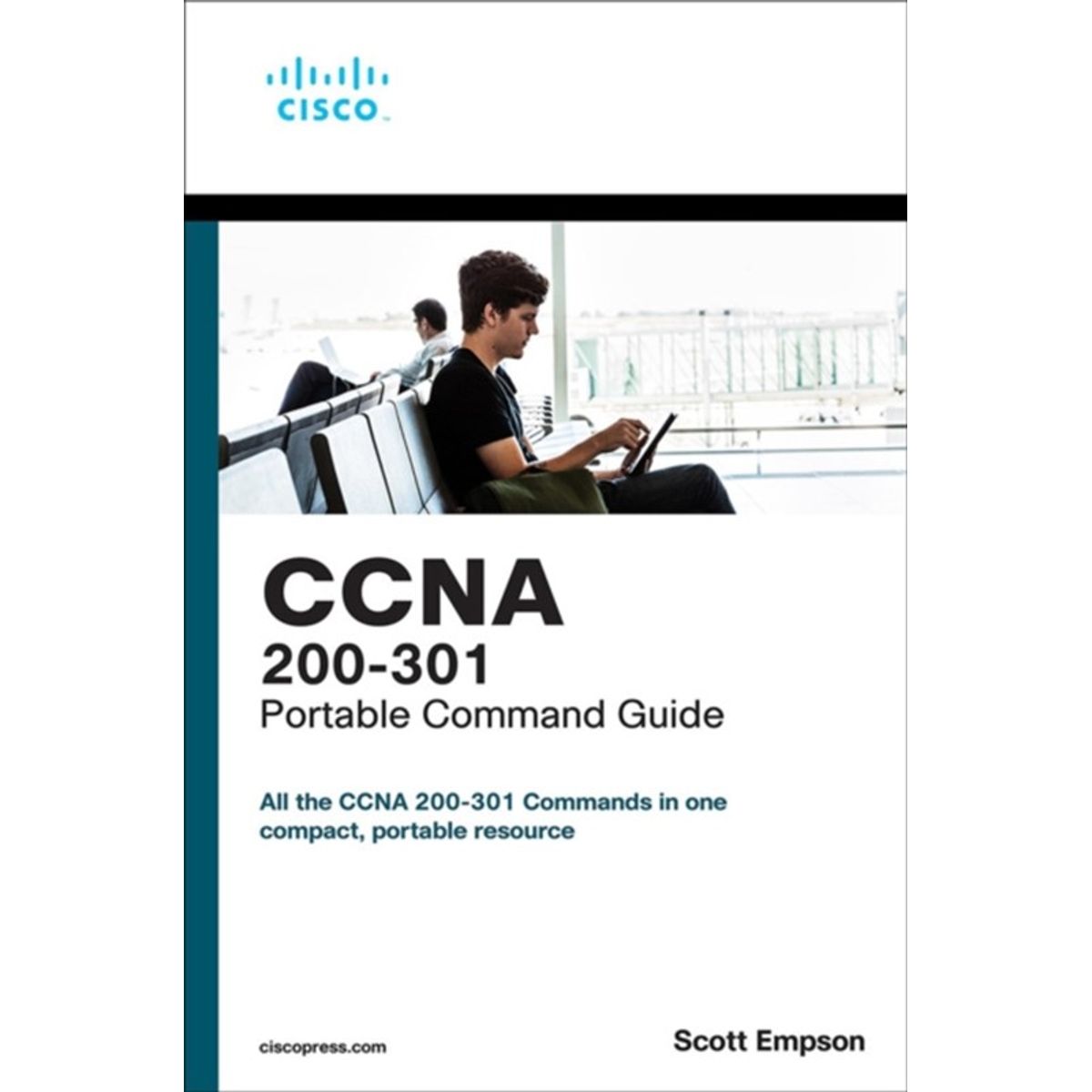 CCNA 200-301 Portable Command Guide