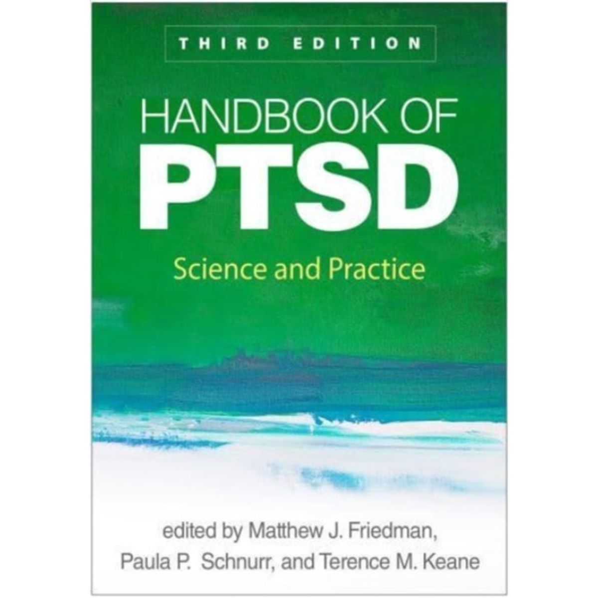 Handbook of PTSD, Third Edition