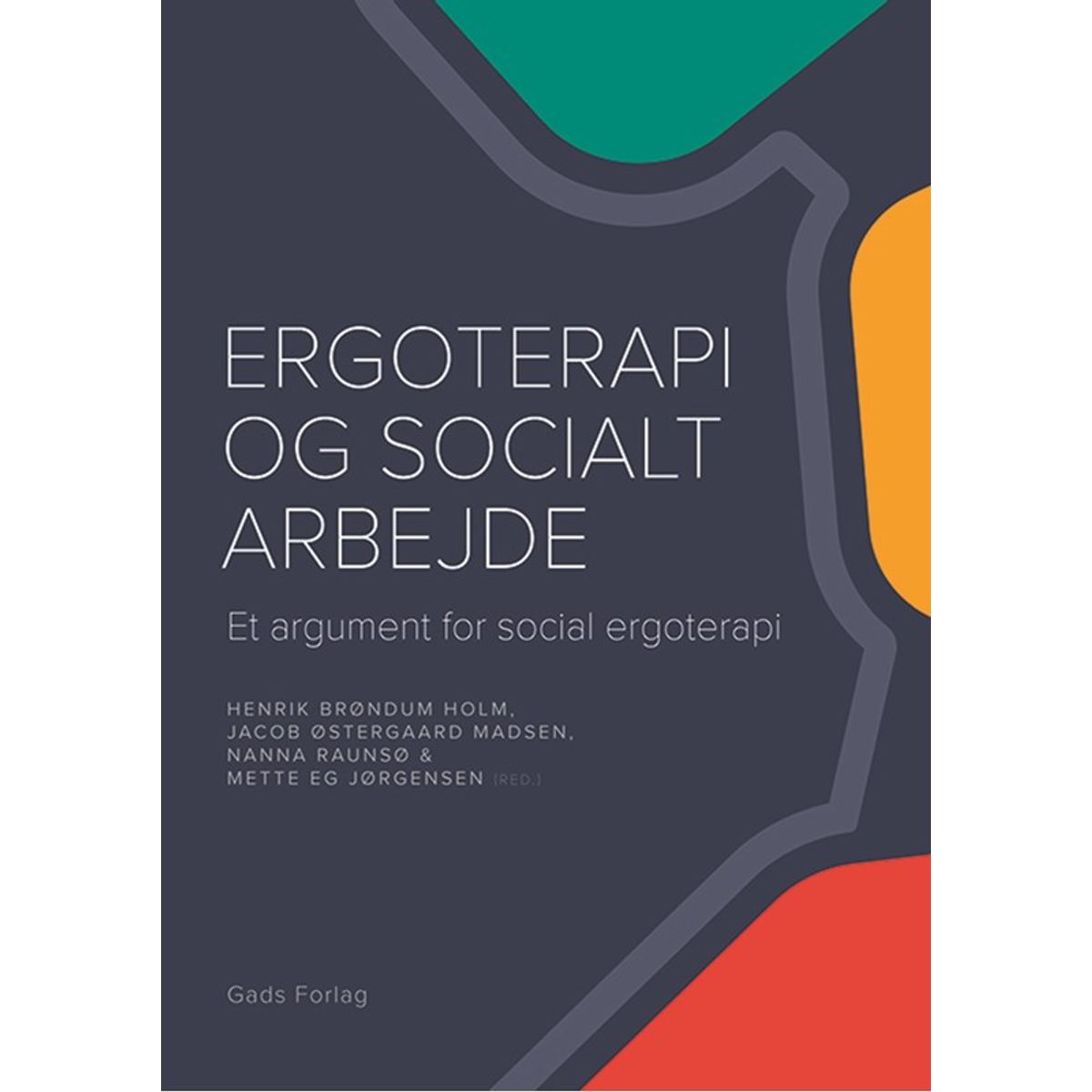 Ergoterapi og socialt arbejde