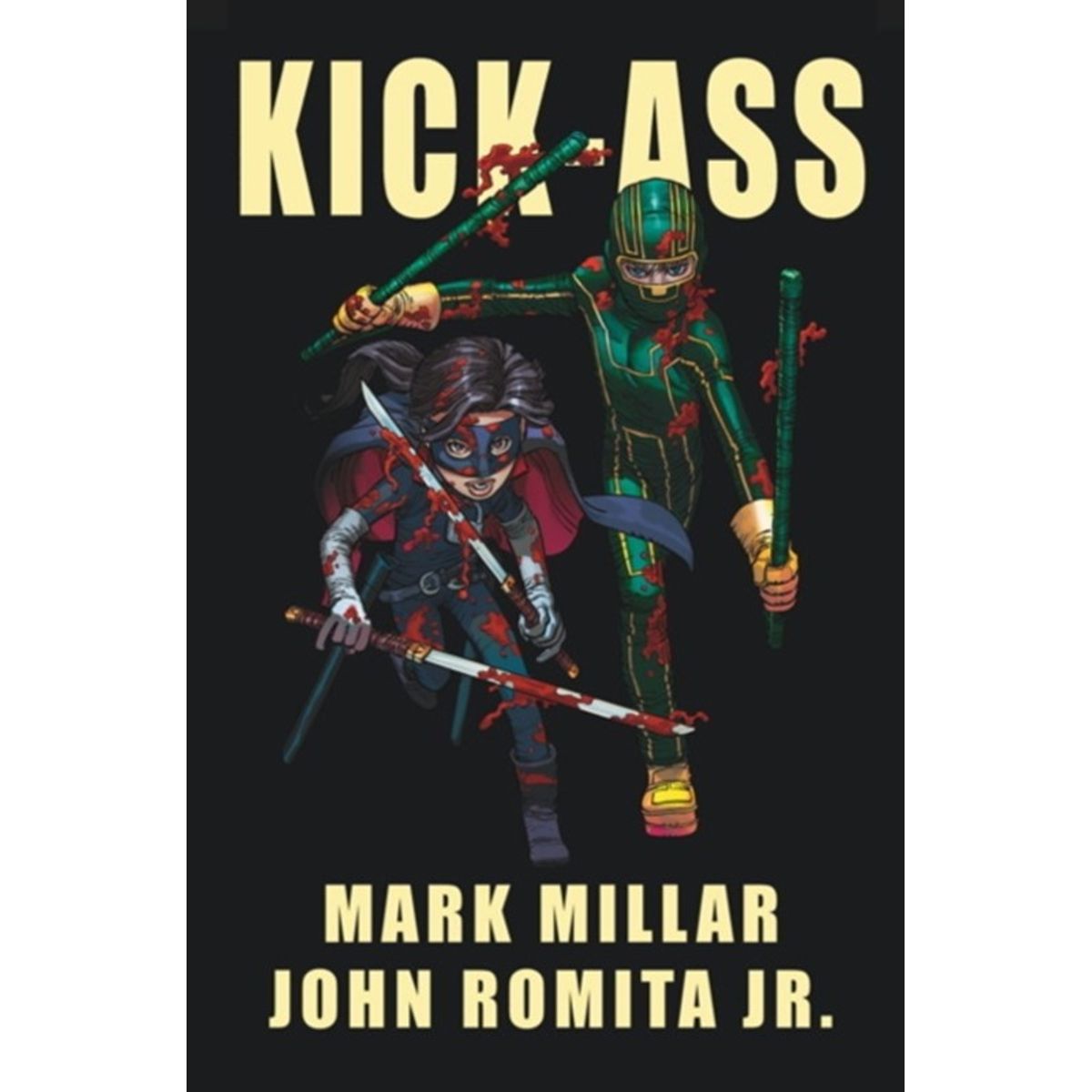 Kick Ass - (Vol 1)