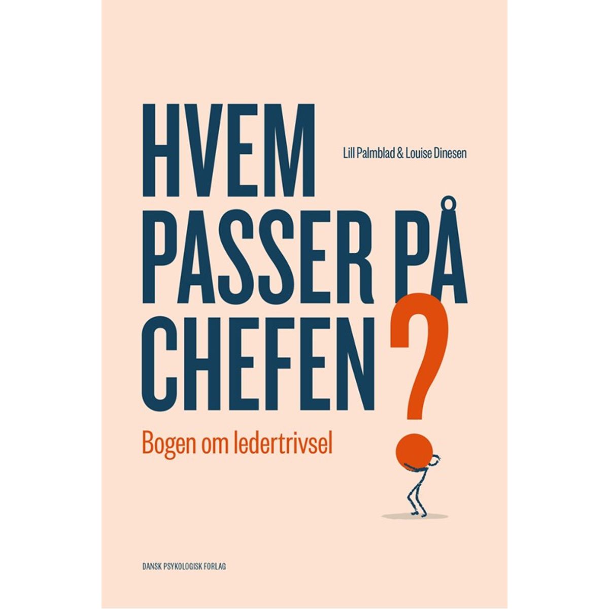 Hvem passer på chefen?