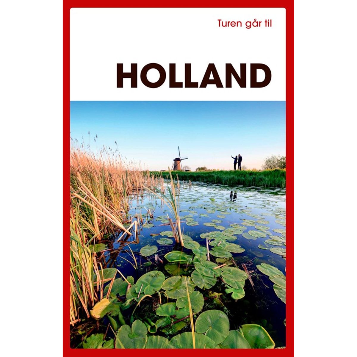 Turen går til Holland