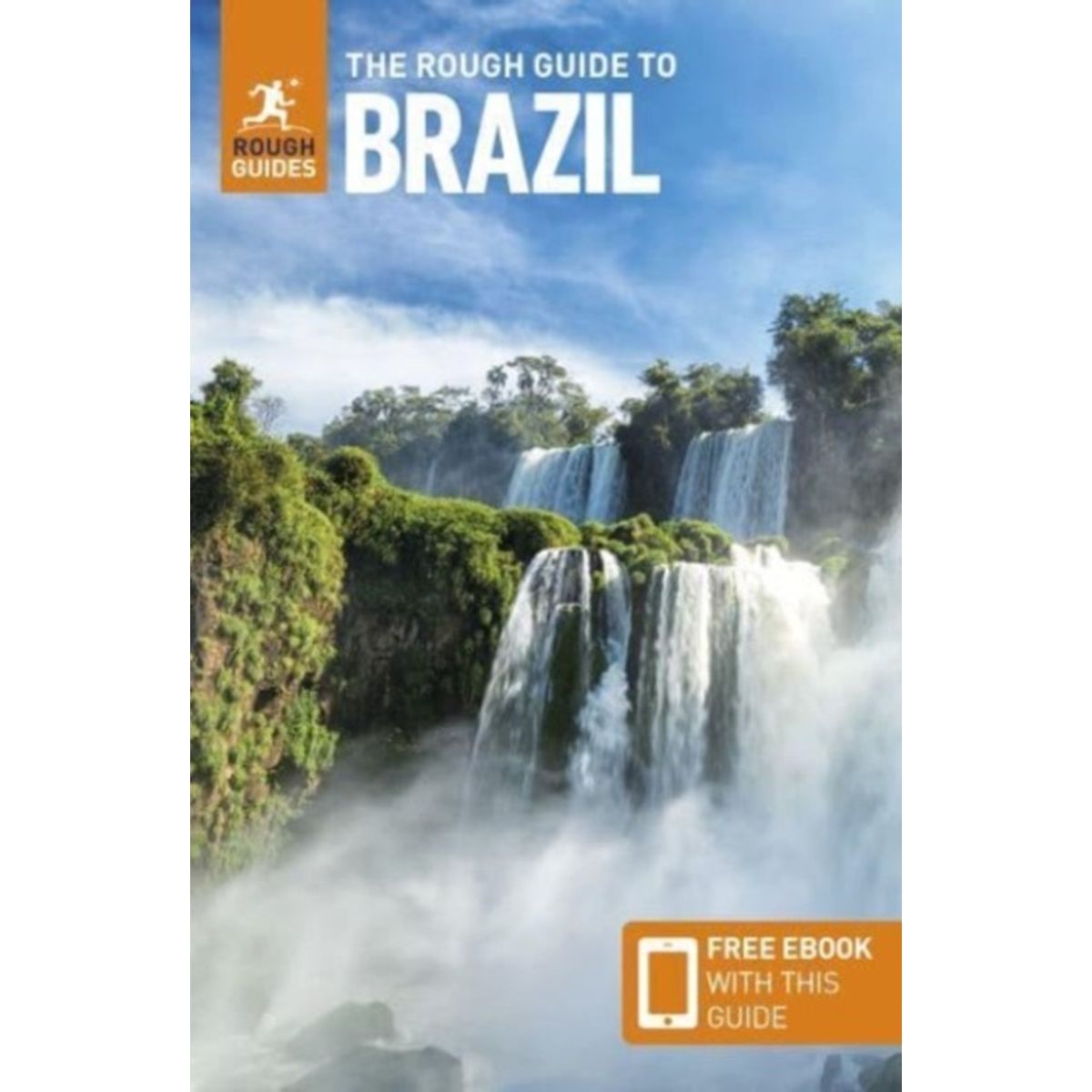 The Rough Guide to Brazil: Travel Guide with eBook