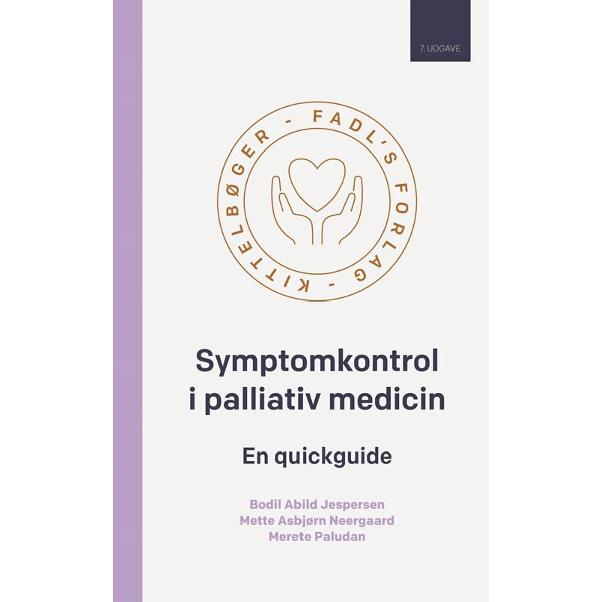 Symptomkontrol i palliativ medicin, 7. udgave