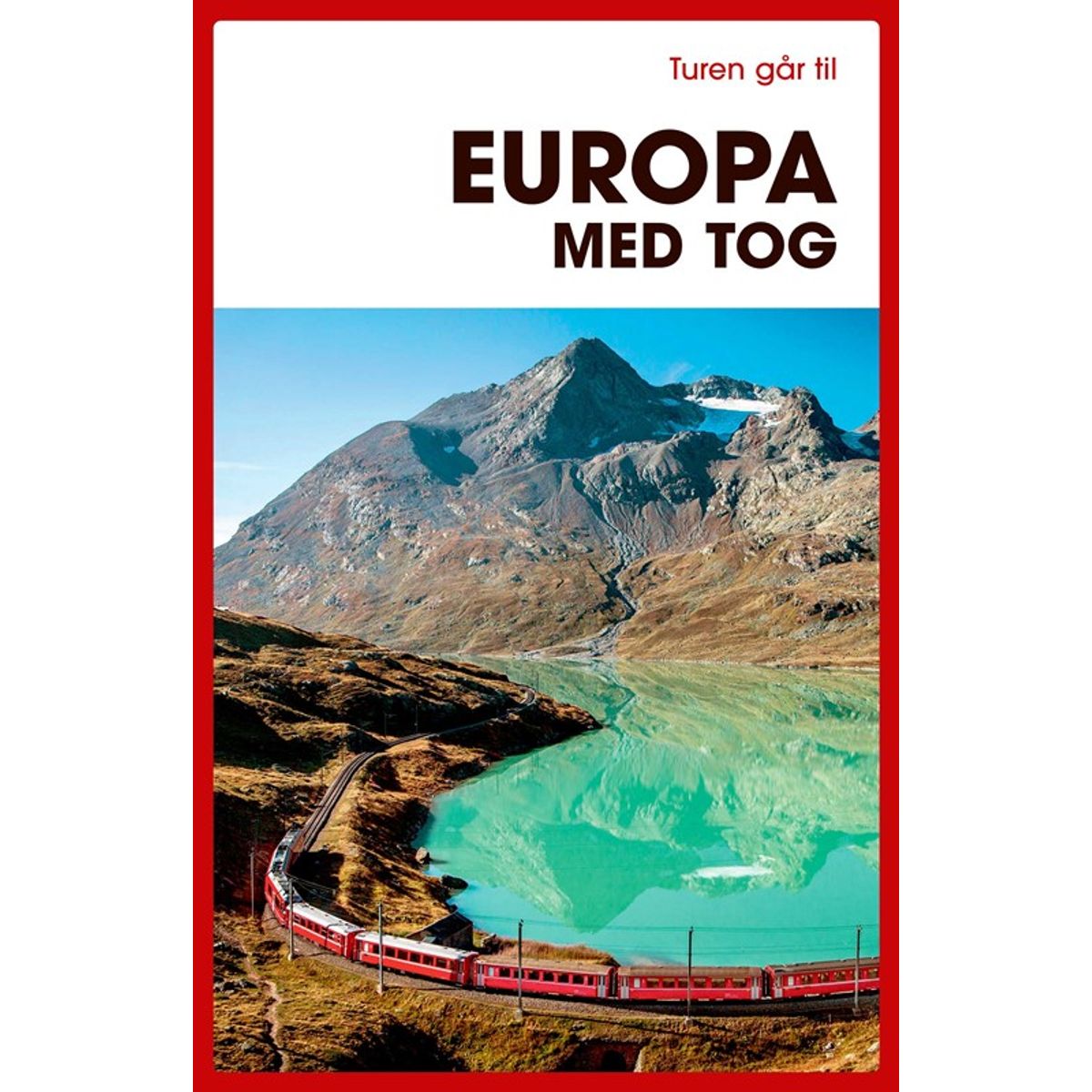 Turen går til Europa med tog