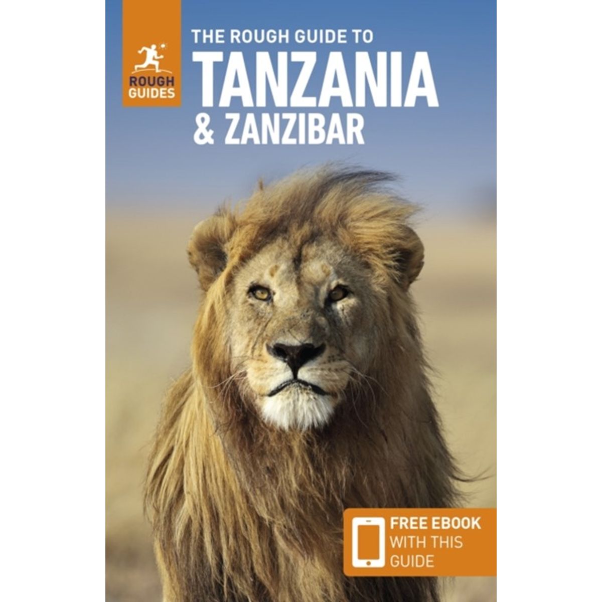 The Rough Guide to Tanzania & Zanzibar: Travel Guide with eBook