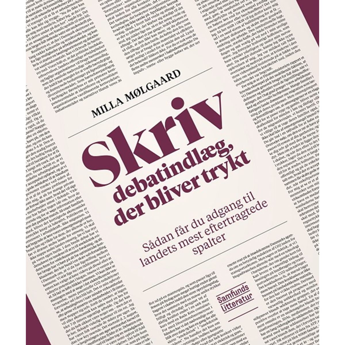 Skriv debatindlæg, der bliver trykt