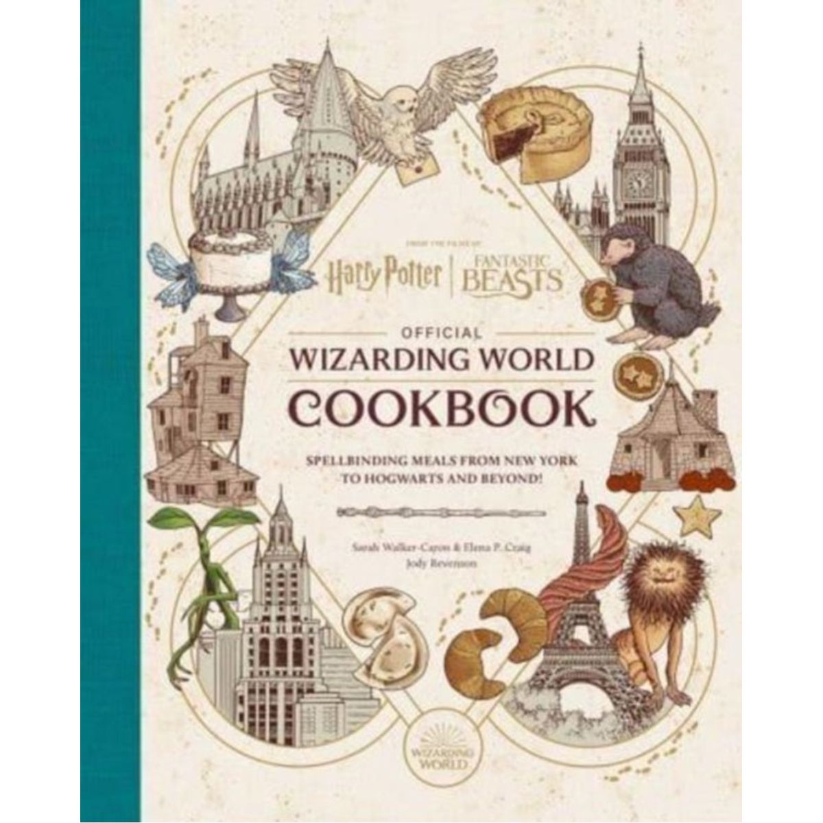 Harry Potter and Fantastic Beasts: Official Wizarding World Cookbook