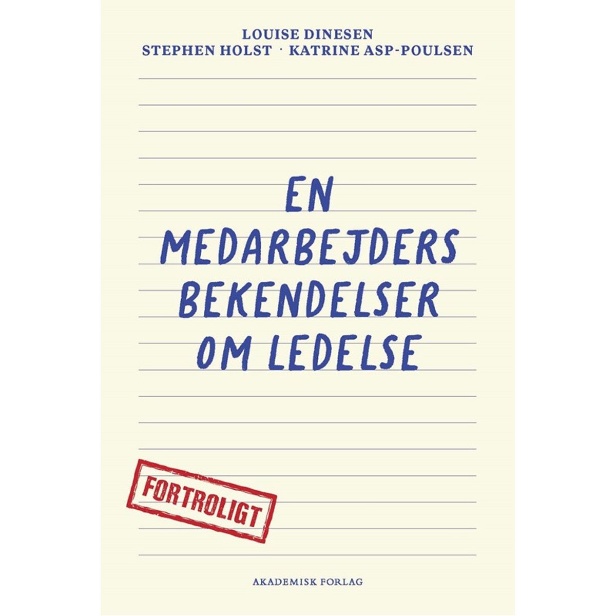 En medarbejders bekendelser om ledelse