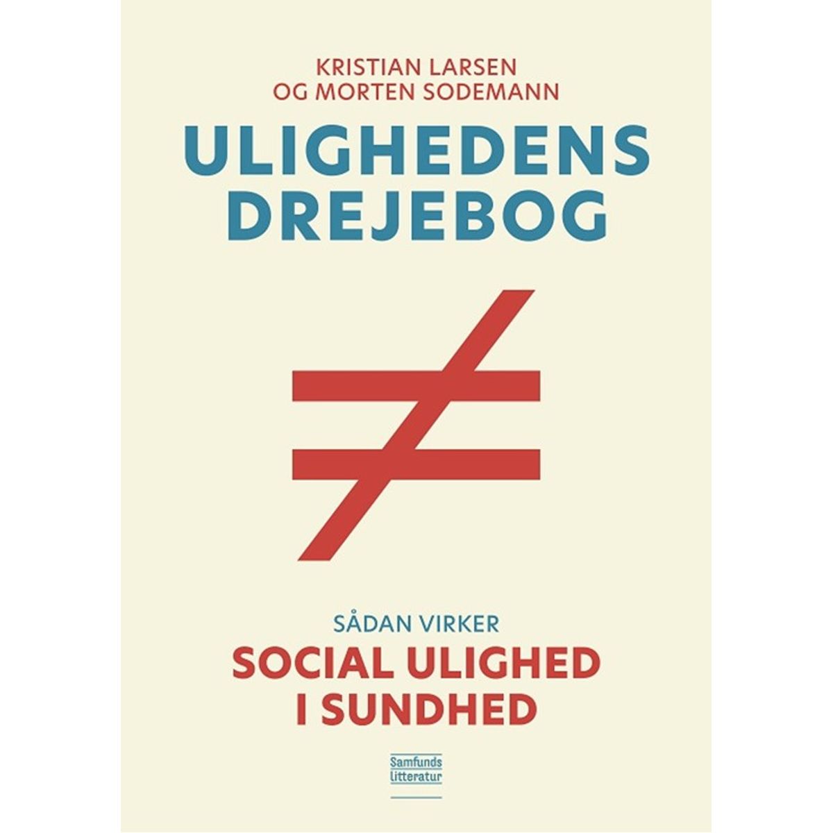 Ulighedens drejebog