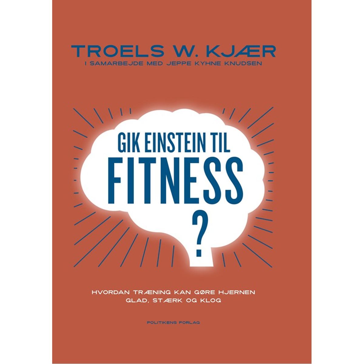 Gik Einstein til fitness?