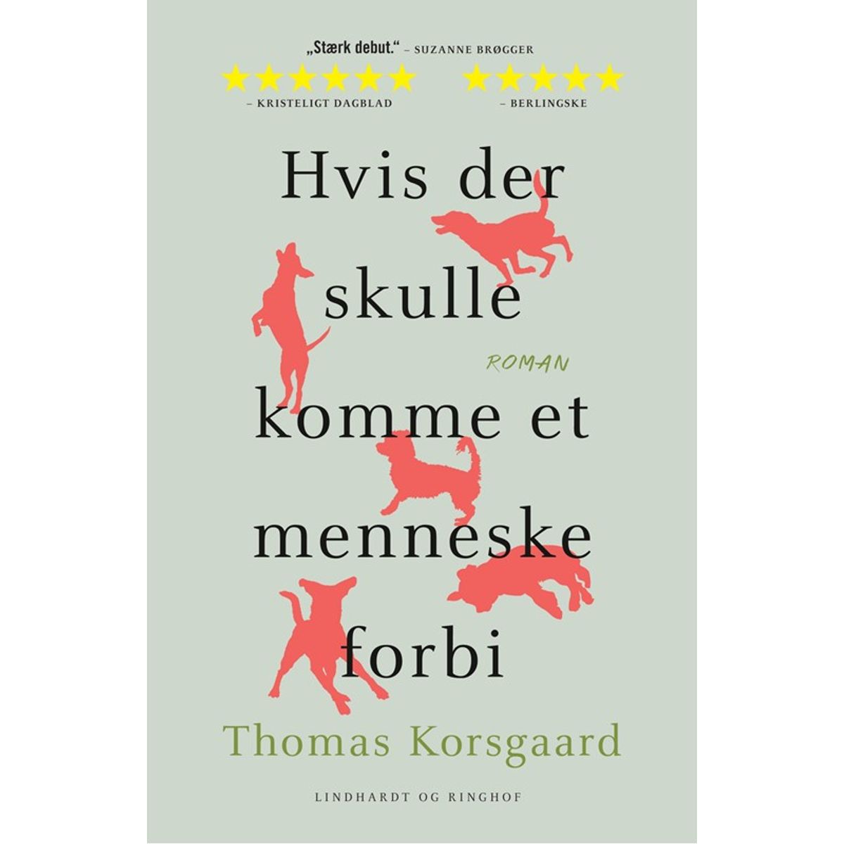 Hvis der skulle komme et menneske forbi