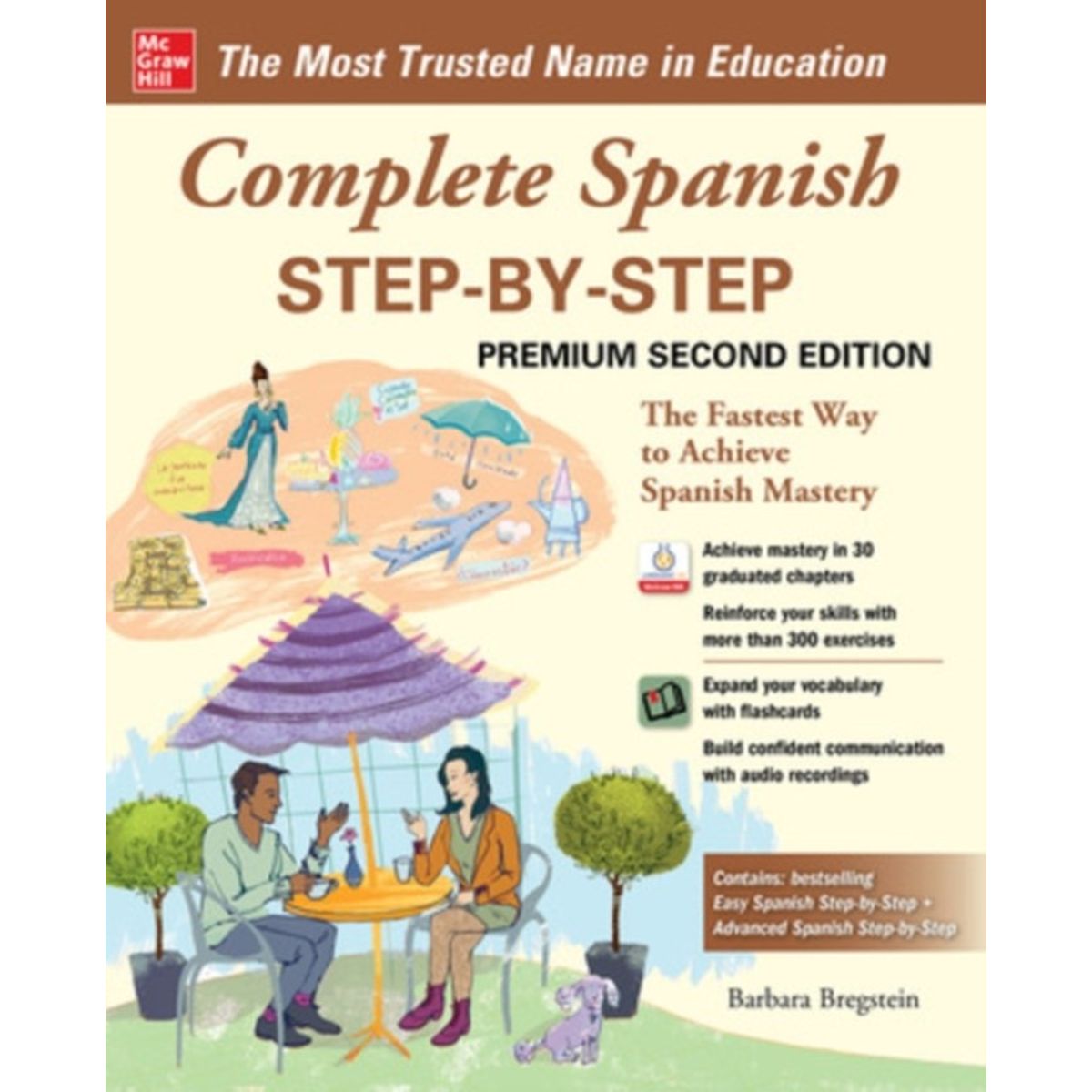 Complete Spanish Step-by-Step, Premium Second Edition