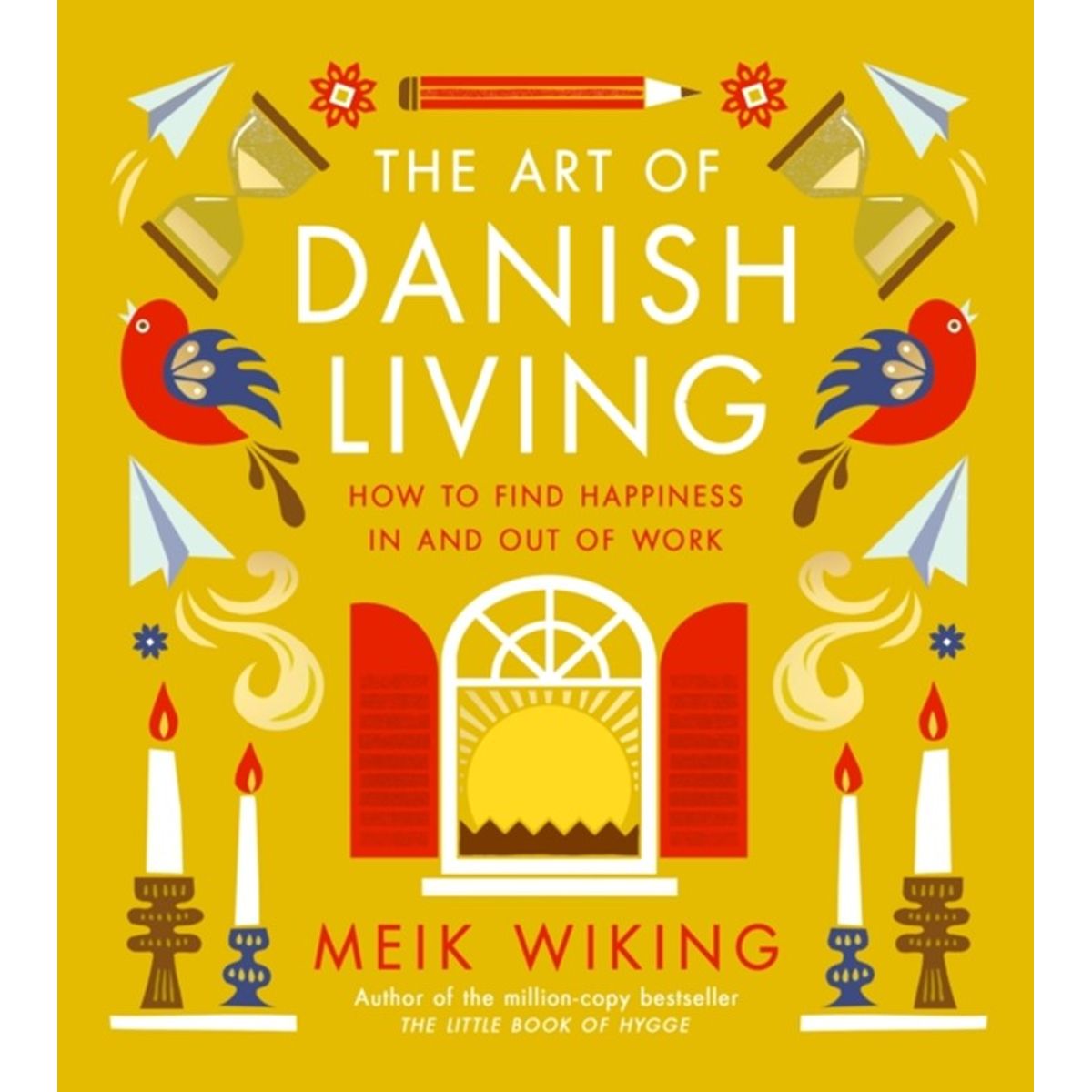 The Art of Danish Living