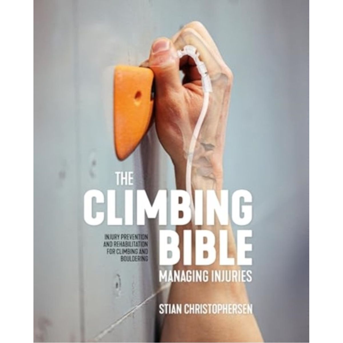 The Climbing Bible: Managing Injuries