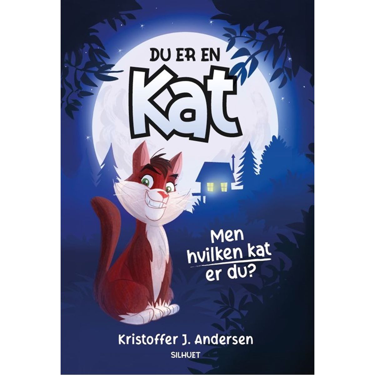 Du er en kat