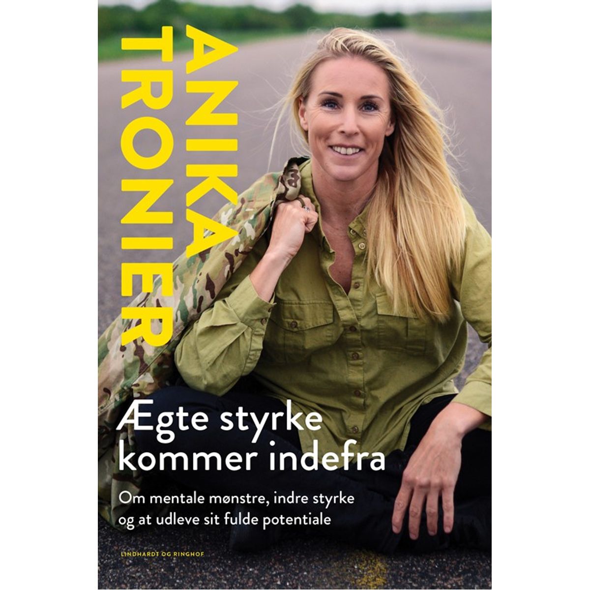 Ægte styrke kommer indefra