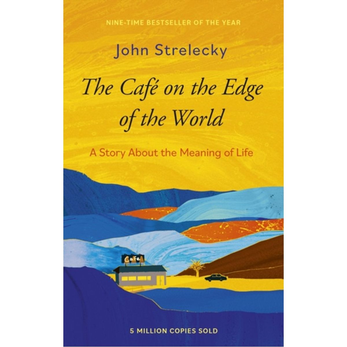 The Cafe on the Edge of the World