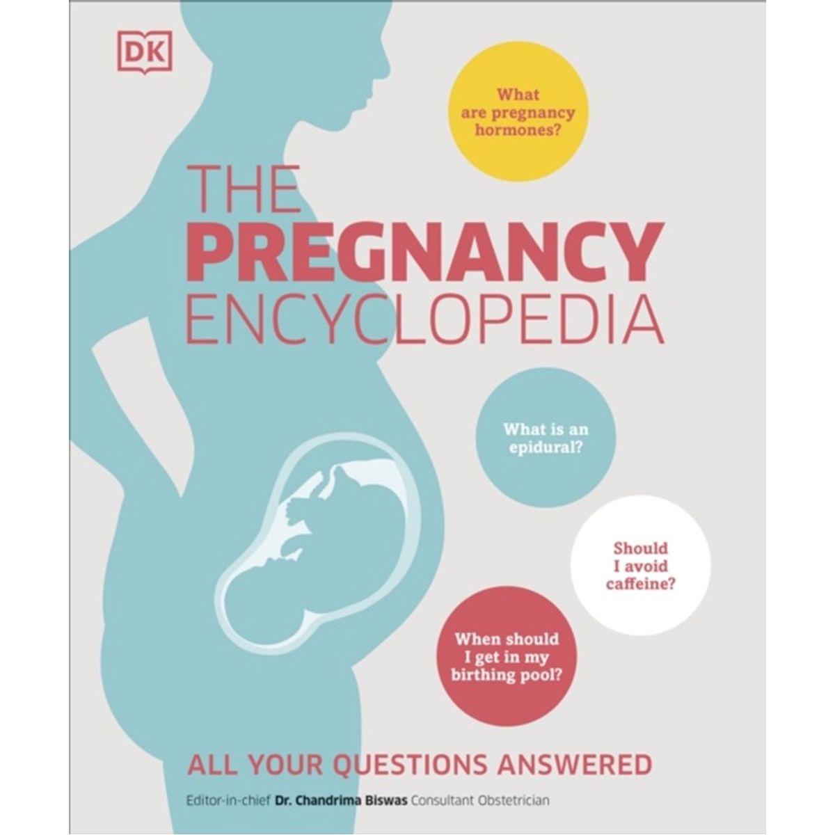 The Pregnancy Encyclopedia