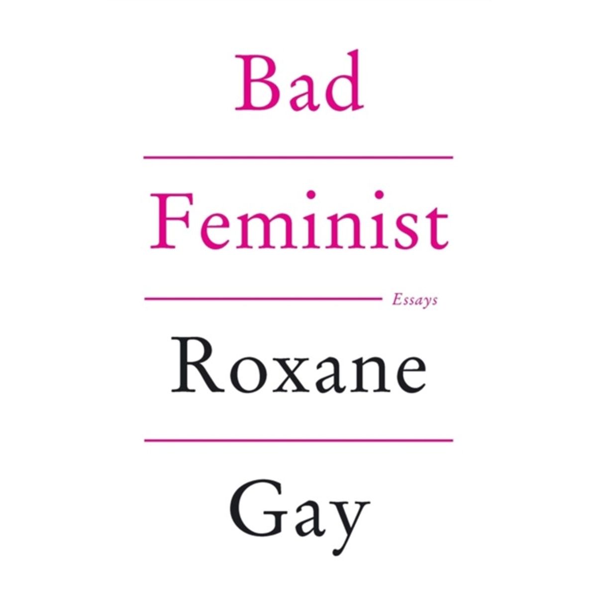 Bad Feminist