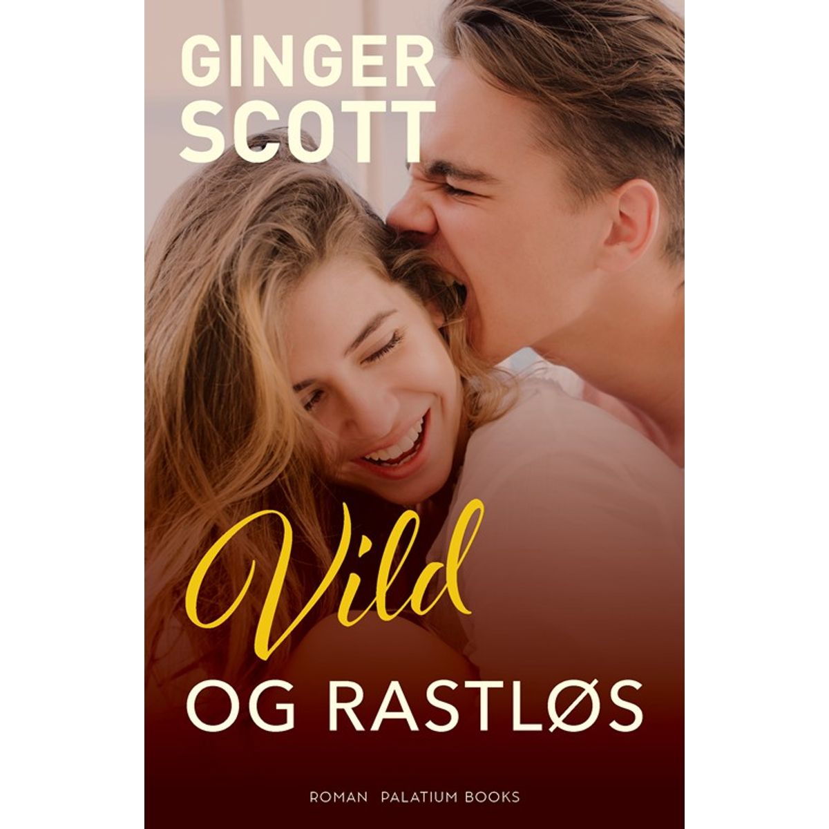 Vild og rastløs