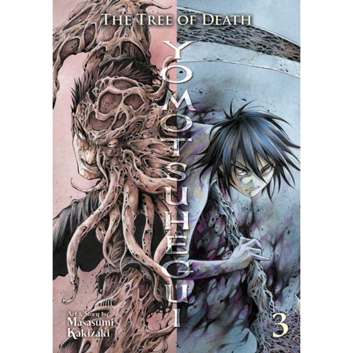 The Tree of Death: Yomotsuhegui Vol. 3