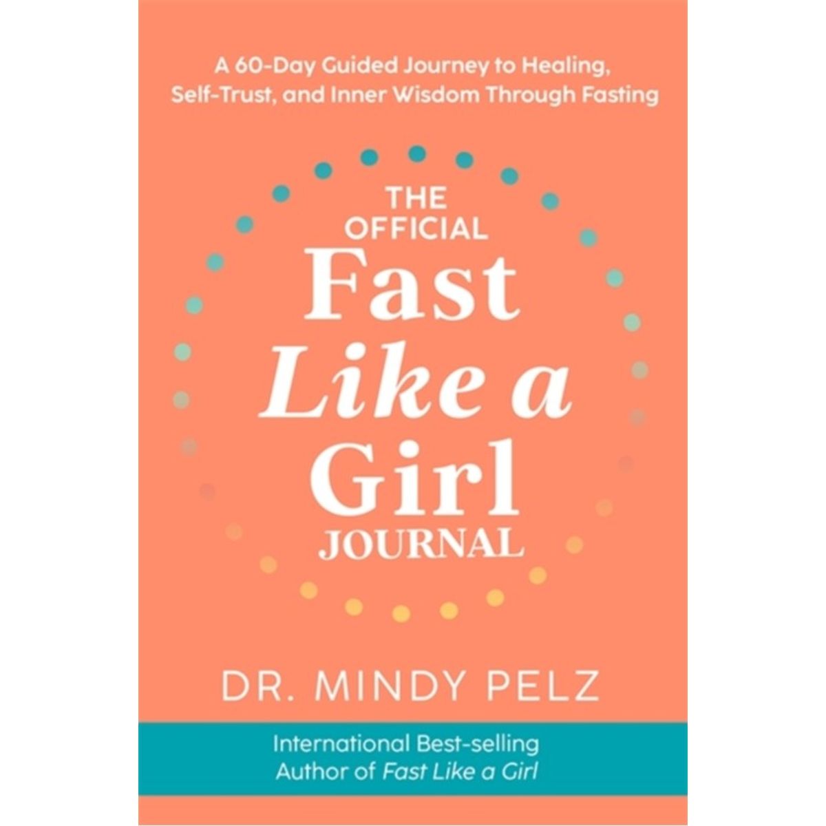 The Official Fast Like a Girl Journal