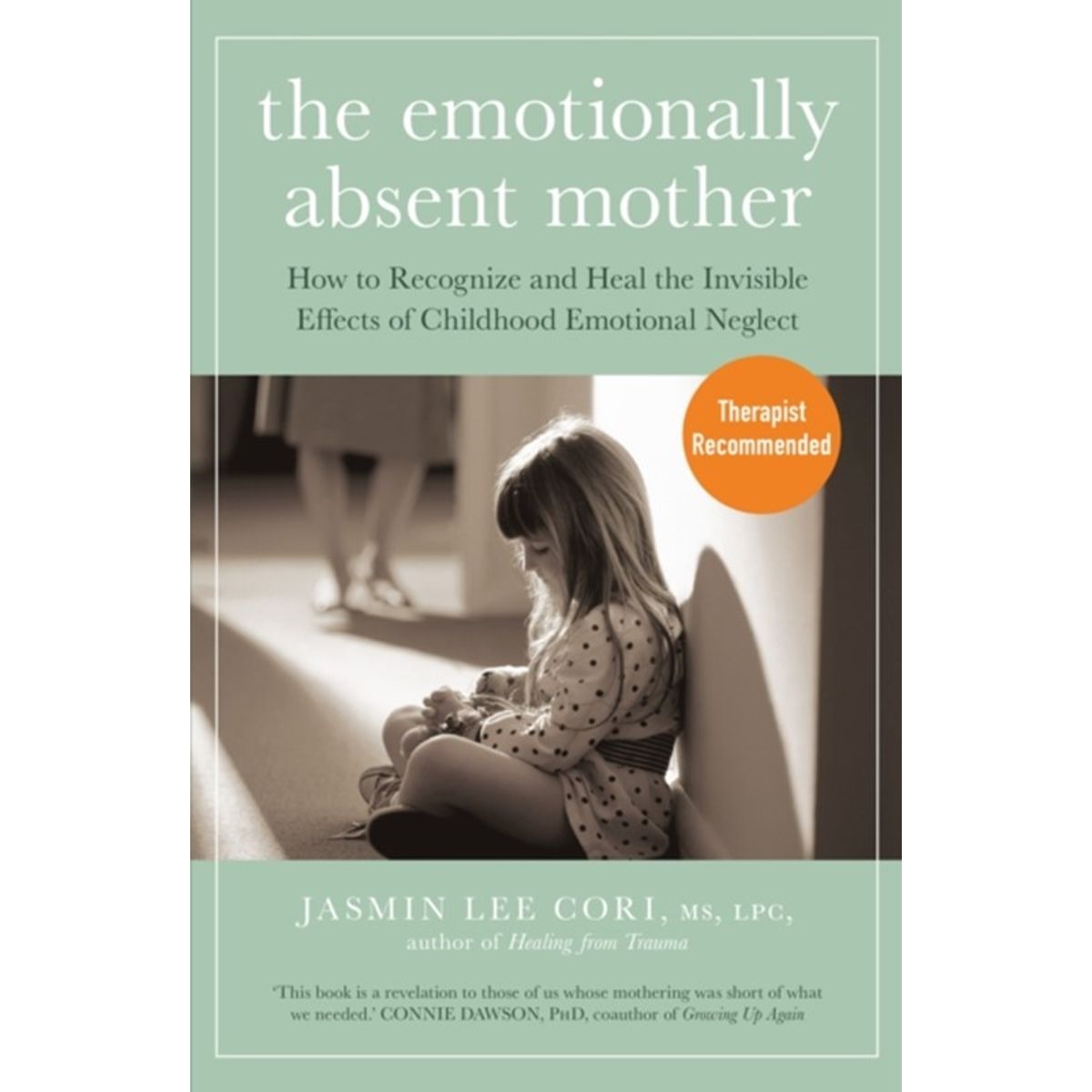 The Emotionally Absent Mother