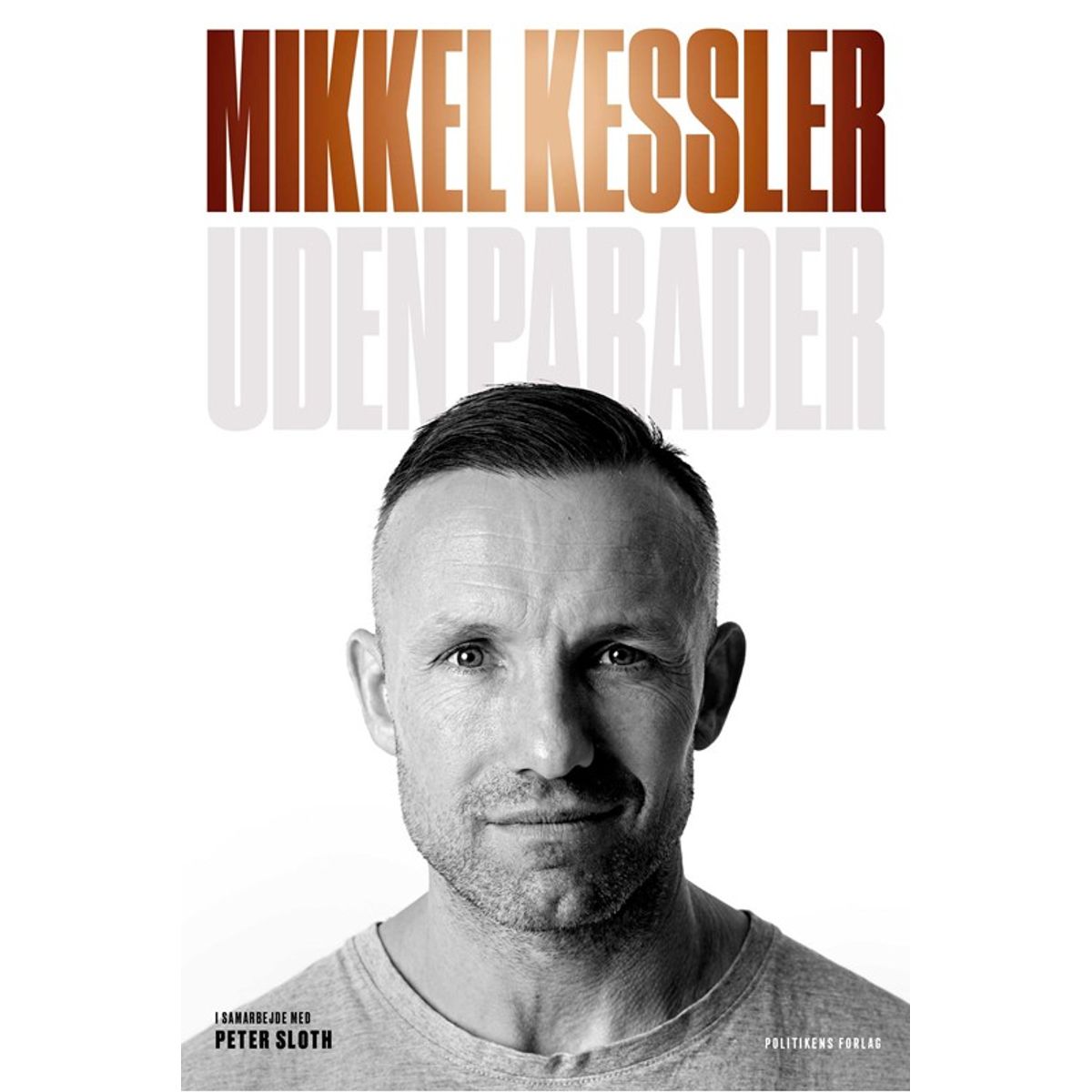 Mikkel Kessler - Uden parader