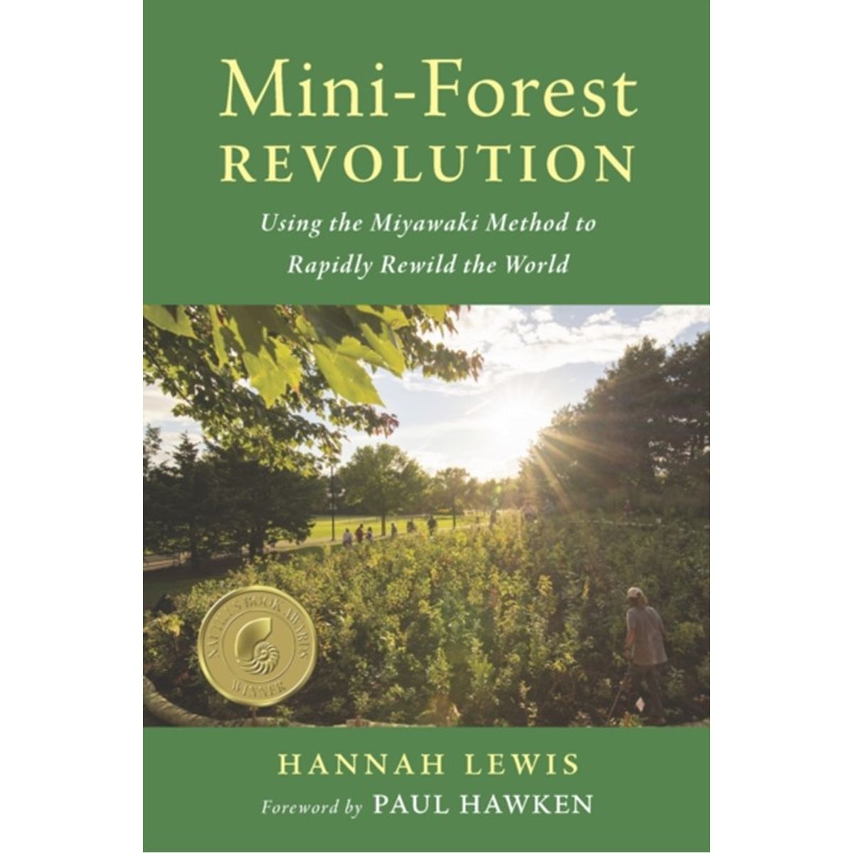 Mini-Forest Revolution