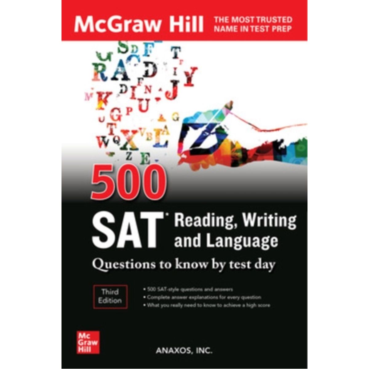 500 SAT Reading, Writing and Language Questions to Know by Test Day, Third Edition