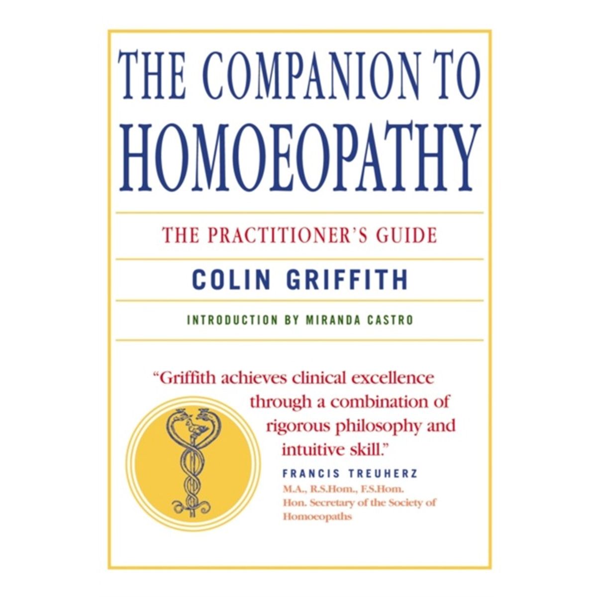 Companion to Homeopathy