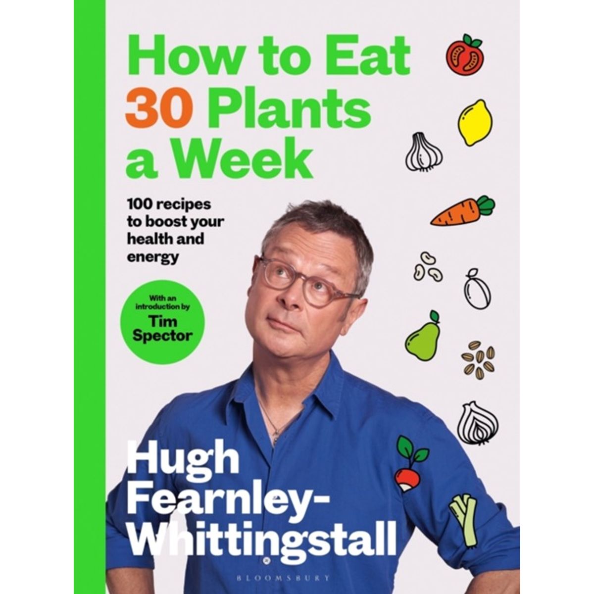 How to Eat 30 Plants a Week