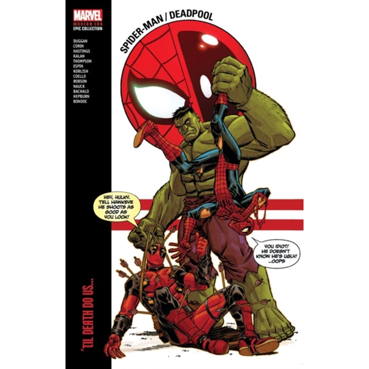 Spider-Man/Deadpool Modern Era Epic Collection: 'Til Death Do Us...