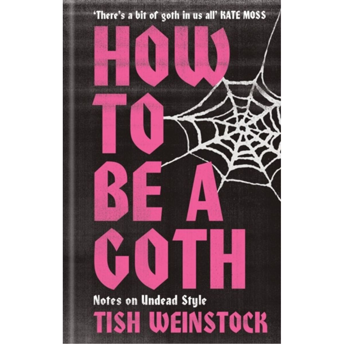 How to Be a Goth