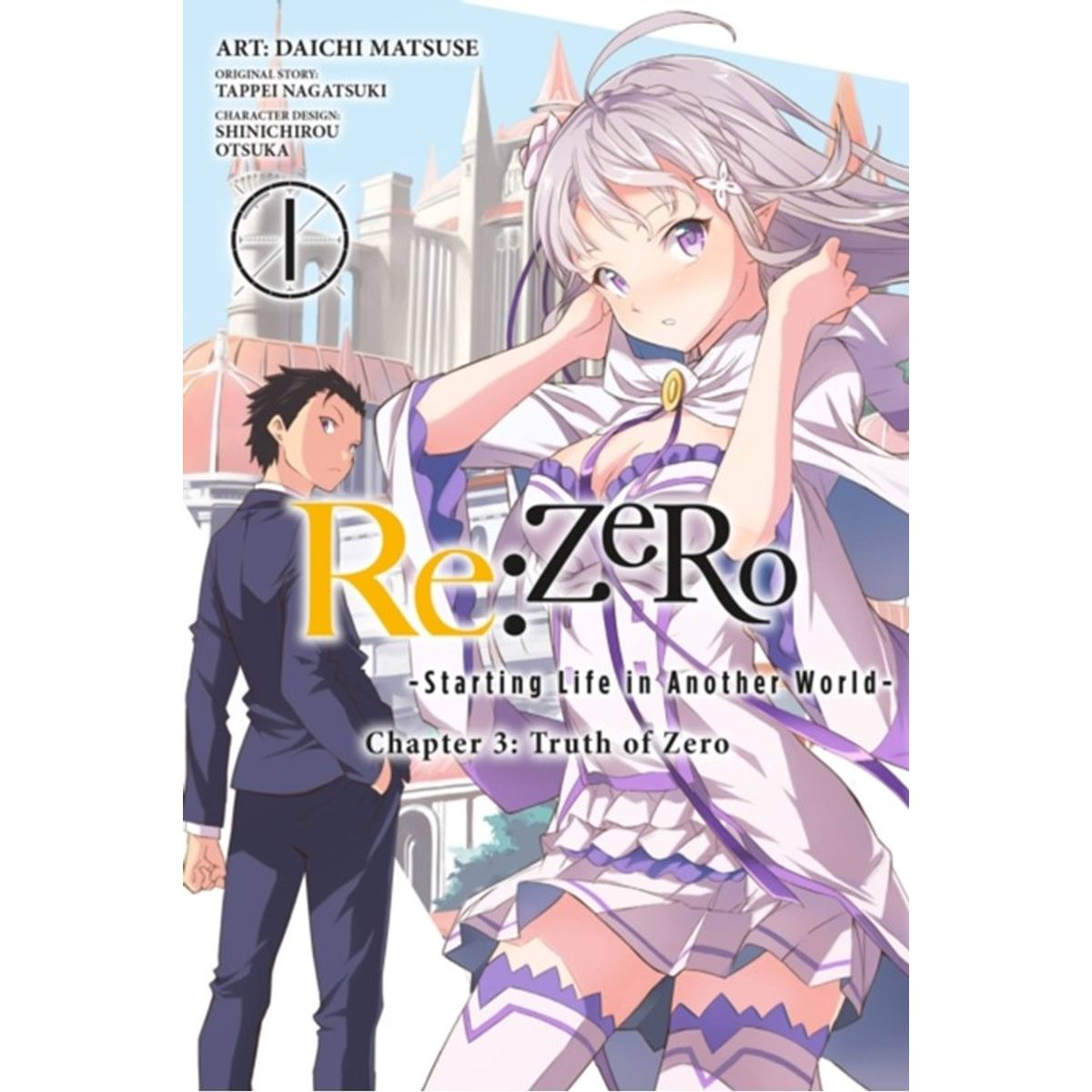 Re:ZERO -Starting Life in Another World-, Chapter 3: Truth of Zero, Vol. 1 (manga)