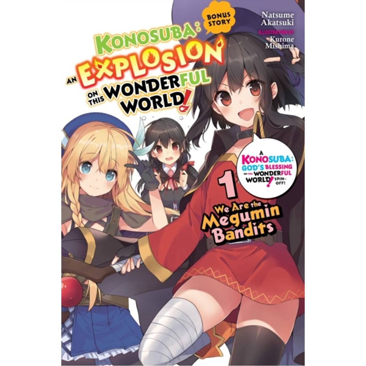 Konosuba: An Explosion on This Wonderful World! Bonus Story, Vol. 1 (light novel)