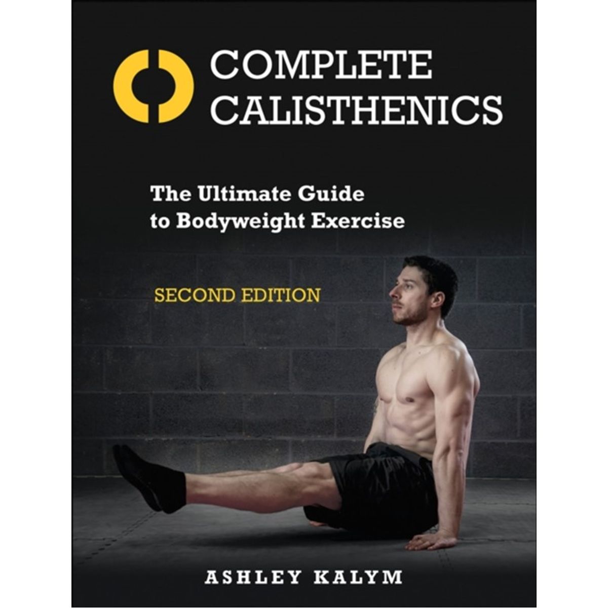 Complete Calisthenics