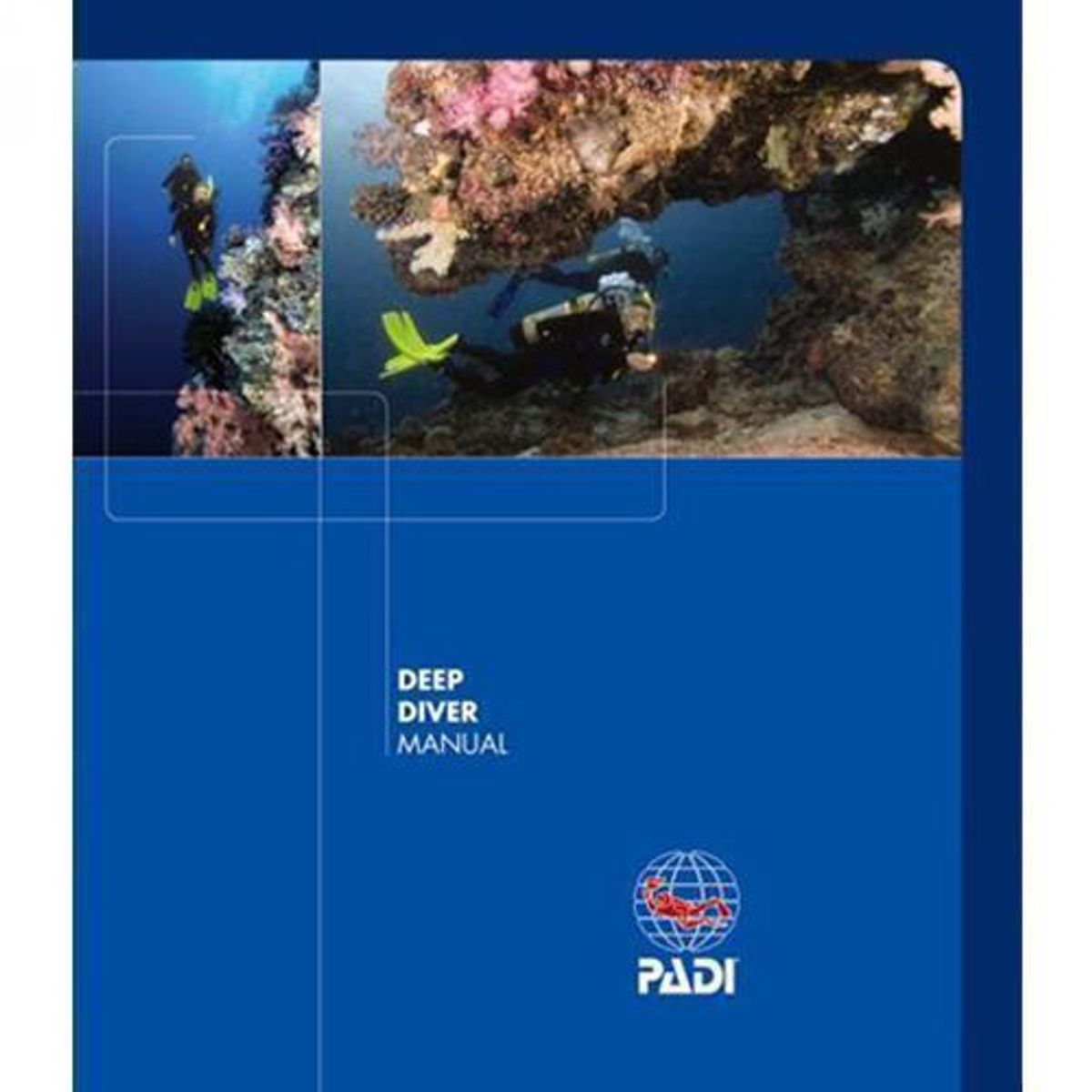 PADI Deep Diver eLearning Manual